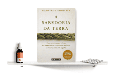 A Sabedoria da Terra, de Robin Wall Kimmerer
