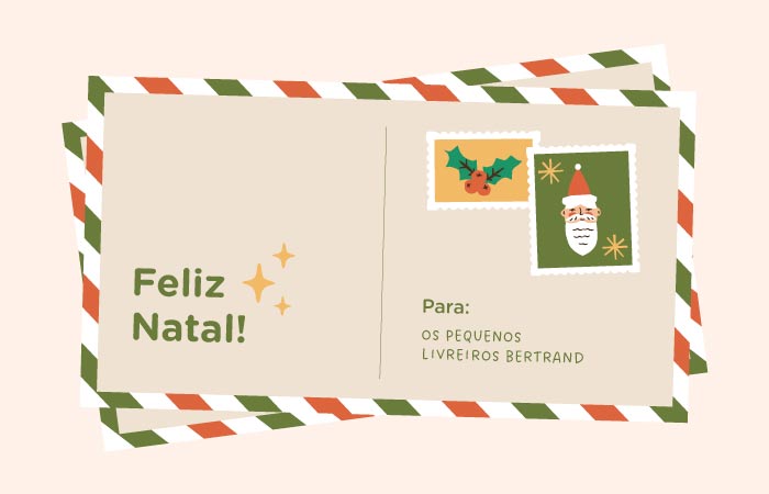 Feliz Natal! Para: Os pequenos Livreiros Bertrand